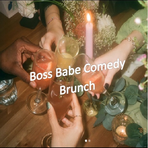 Boss Babe Comedy Brunch Seattle Tickets
