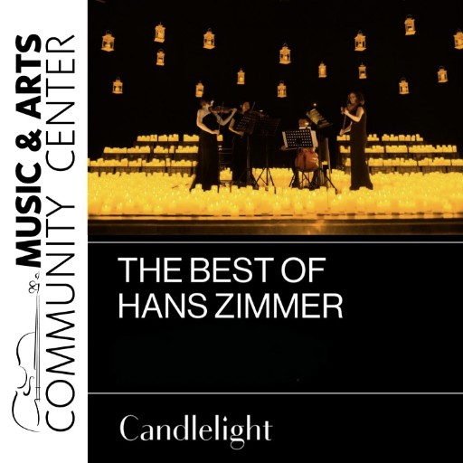 Candlelight: The Best of Hans Zimmer concerts in Seattle.
