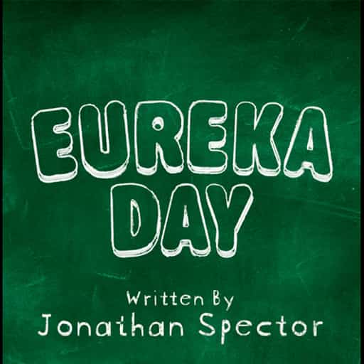 Eureka Day Seattle Tickets