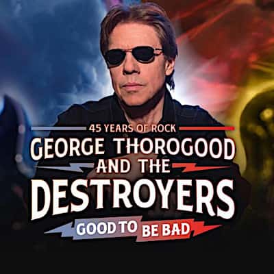 George Thorogood and The Destroyers Concerts in Seattle