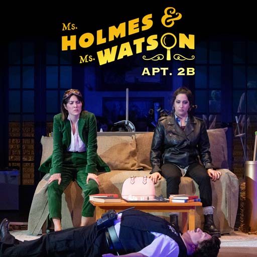 Ms. Holmes and Ms. Watson Seattle Tickets