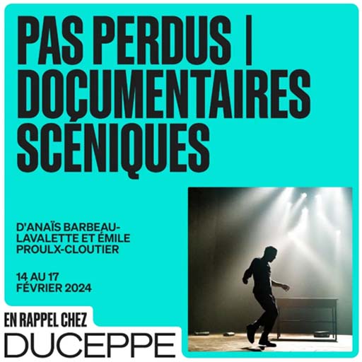 Pas Perdus - Documentaires Sceniques Seattle Tickets