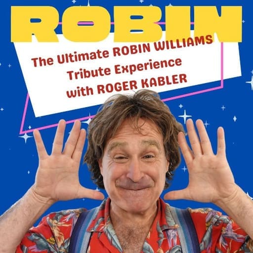 Robin - The Robin Williams Tribute Experience Seattle Tickets