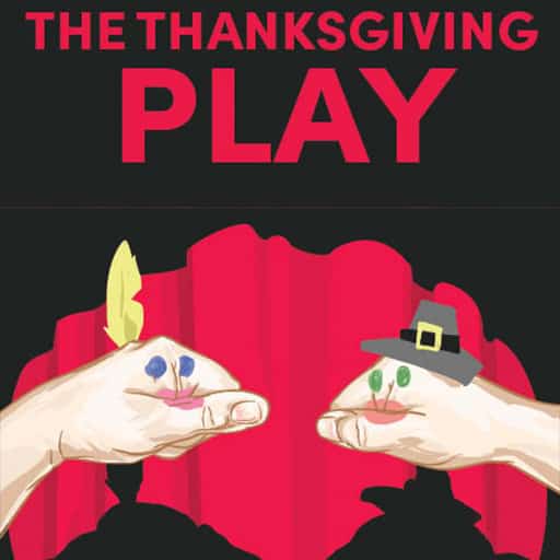 The Thanksgiving Play Seattle Tickets