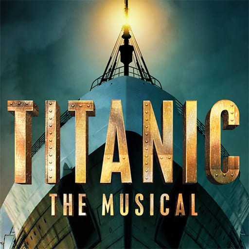 Titanic - The Musical Seattle Tickets