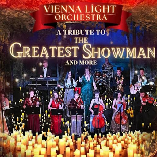 Vienna Light Orchestra - A Tribute to The Greatest Showman concerts in Seattle.
